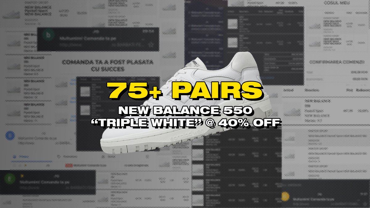 Members had no trouble securing multiple pairs of the New Balance 550 Triple White discounted by 40% 🏷️