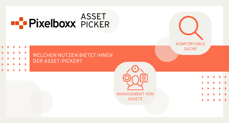 pixelboxx's tweet photo. Heute stellen wir Ihnen unseren Asset Picker etwas genauer vor.  

Mithilfe des Asset Pickers werden die komfortable Suche, Auswahl und Management von Assets für die Verwendung im CMS ermöglicht. https://t.co/NP3RkjYOpt