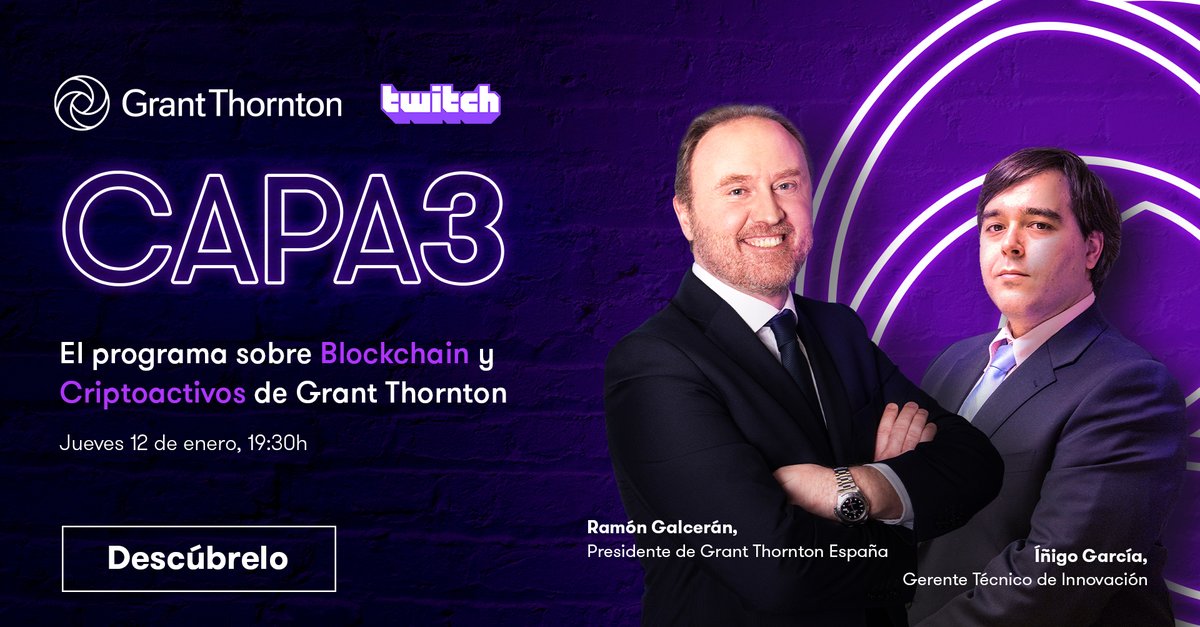 LuisPastor3T's tweet image. Estrenamos programa original en @TwitchES!!! #Capa3. Contaremos lo más novedoso alrededor del sector de la #Web3 y los #activosdigitales. En este primer episodio, @IGM_Chaingineer charlará con @GalceranRamon, presidente de @GrantThorntonSp. twitch.tv/grantthorntons…