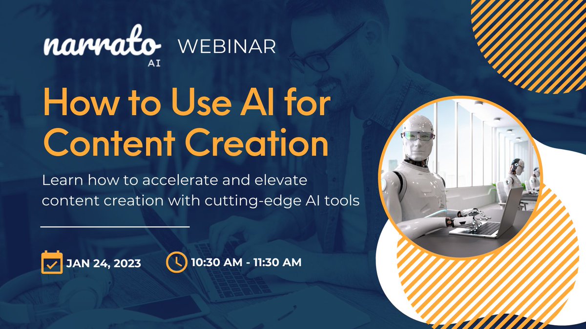 narratoio's tweet photo. Narrato AI presents a webinar on "How to Use AI for Content Creation". Register right away to stay ahead of the curve in AI adoption for faster &amp; better content creation. Sign up here: https://t.co/R3I6SsPXaM

📌 Date: 24th January 2023
📌 Time: 10:30 AM - 11:30 AM

#AI #writing https://t.co/btjkHGpdL8