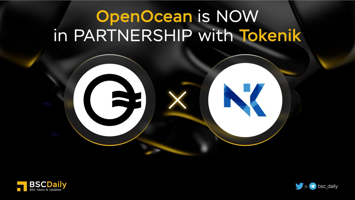 bsc_daily's tweet photo. 🎉 @OpenOceanGlobal Partnership with @TokenikDEX 🚀
#OOE - The leading DEX Aggregator, offering the best swap returns across 18 chains🧬
#Tokenik - World's First Reward Farming DEX with Built-in DeFi DApps.
#leverage #trading #dex
Powered by $NIK & $RNIK.
#BNB #BSC #WEB3 🔥 https://t.co/JLfxx3cT8X