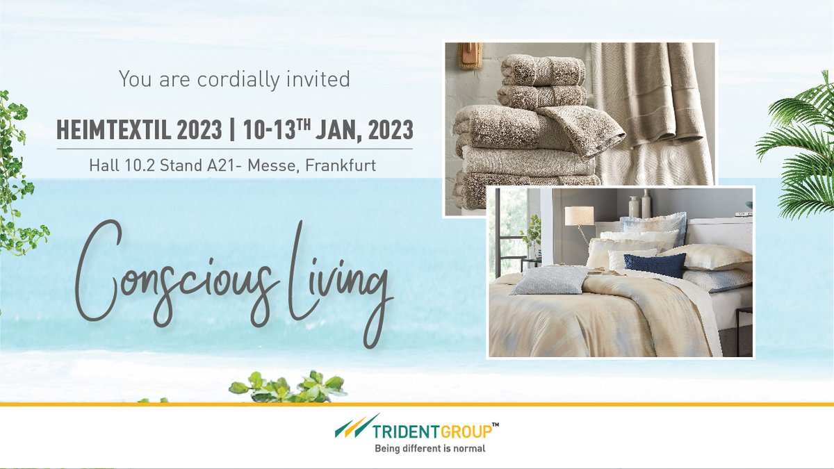 TridentGroupGLB's tweet photo. Trident Group invites you to explore its latest collection of products featuring at the ongoing edition of Heimtextil 2023 (Messe, Frankfurt) from 10-13th Jan.
#messefrankfurt #heimtex #heimtextilfrankfurt #heimtextil2023 https://t.co/lv3hEfmBIl