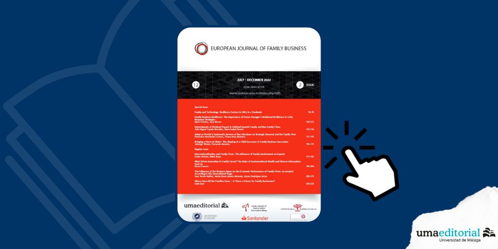 La revista <a href="/EUROPEANJOURNA5/">EUROPEAN JOURNAL OF FAMILY BUSINESS (EJFB)</a>  analiza en su último número los factores de resiliencia de las pymes como respuesta al número creciente de crisis a las que se enfrentan: umaeditorial.uma.es/noticia/europe…