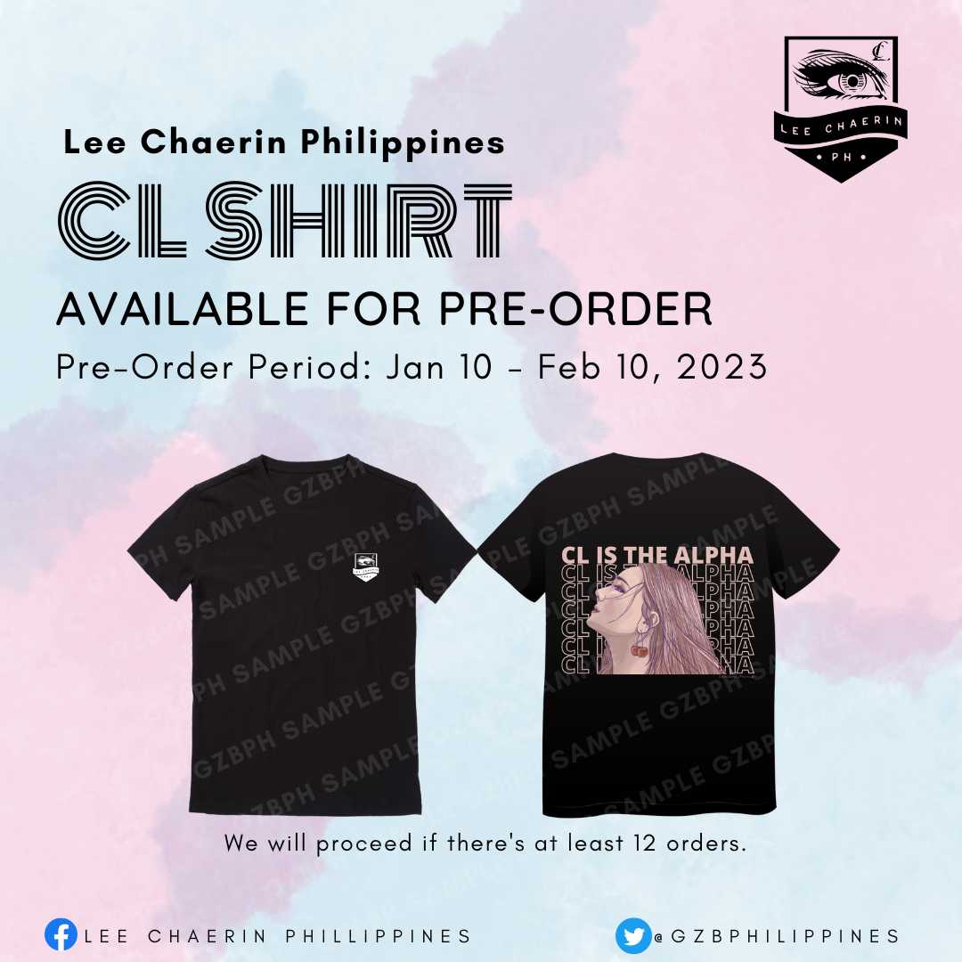 GZBPhilippines's tweet photo. As we approach Queen CL's Birthday, we decided to have a new Official GZBPH Shirt for you! This way we can help raise funds for our Donation Drive together with other international GZB Fansites.

Pre-Order Link: https://t.co/ZIouwsaDA8

For more info, see poster below. https://t.co/Z63c2lxotE