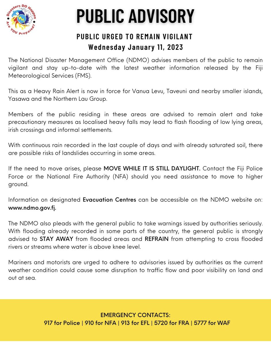 FijiNDRMO's tweet photo. 📌 PUBLIC ADVISORY

🚨Heavy Rain Alert issued by @FJMETservice 
📢 Members of the public urged to remain vigilant
📢STAY AWAY from flooded rivers, roads, streams &amp; walkways

⭕️ Evacuation Center listing available on @FijiNDMO website⬇️
✅https://t.co/6FgC7iLn2e https://t.co/e4wf4kNJB6