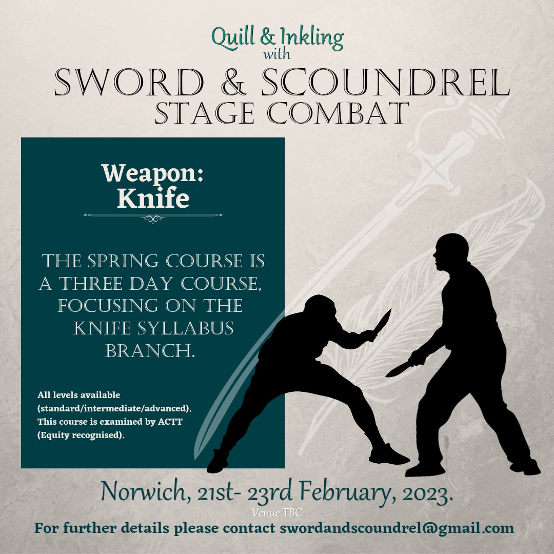 Quill_Inkling's tweet photo. Fancy your hand at something new this #February? We are offering a 3 day #StageCombat course in #Norwich with the amazing #SwordandScoundrel! For more information visit https://t.co/0aTQX8EltP #actor #training #actorslife #performer #newskill https://t.co/0YQhQdw8Mq
