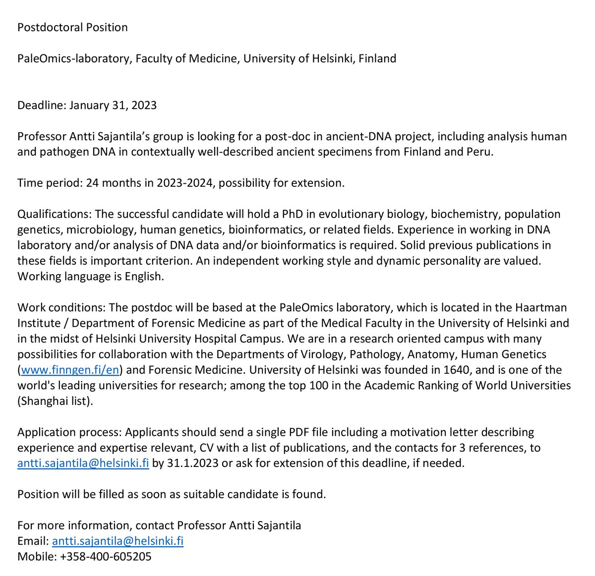 lab_saja's tweet photo. We are looking for a post-doc in ancient-DNA project, including analysis human and pathogen DNA in contextually well-described ancient specimens from Finland and Peru. Pls see details in the picture.
Deadline: January 31, 2023 https://t.co/108SE62WuU
