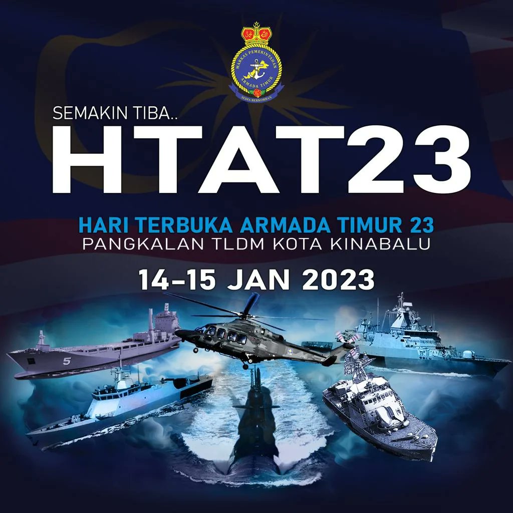 tldm_rasmi's tweet photo. SEMAKIN HAMPIR!

Hari Terbuka Armada Timur di Pangkalan TLDM Kota Kinabalu pada 14 dan 15 Jan 23.

Pelbagai aktiviti menarik disediakan untuk para pengunjung.

Jangan lepaskan peluang untuk melawat kapal-kapal perang TLDM dan banyak lagi aktiviti menarik!

#NavyUpdate 
#HTAT23 https://t.co/hS0aZGl0mi