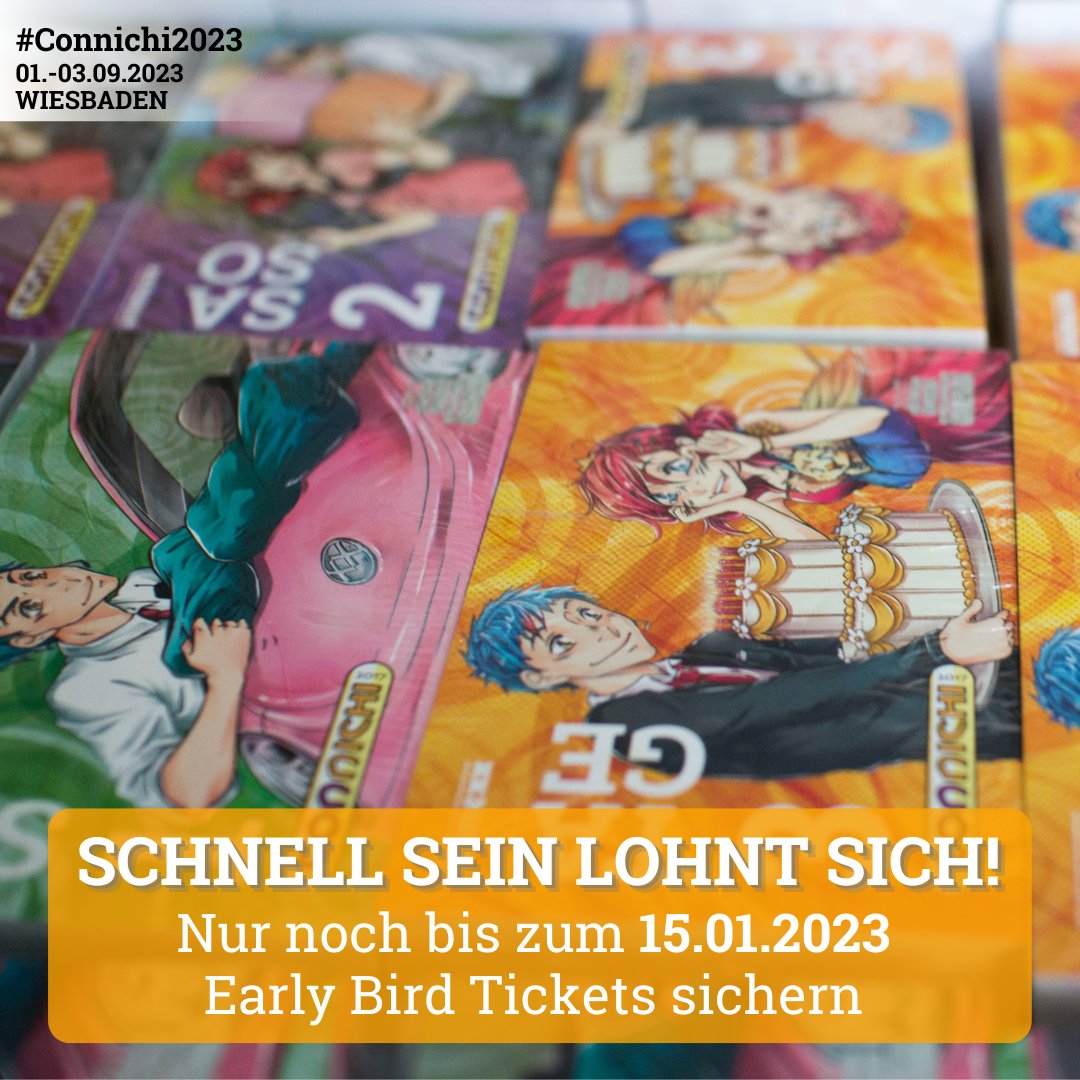 Connichi's tweet photo. Sparfüchse aufgepasst! 🦊 
Unsere Early Bird Phase neigt sich dem Ende. 

Vergünstigte Tickets für die #Connichi2023 findet ihr nur noch bis zum 15.01.2023 unter 👉 https://t.co/0hrxZmtpsO. https://t.co/LqrHKCv2Rn