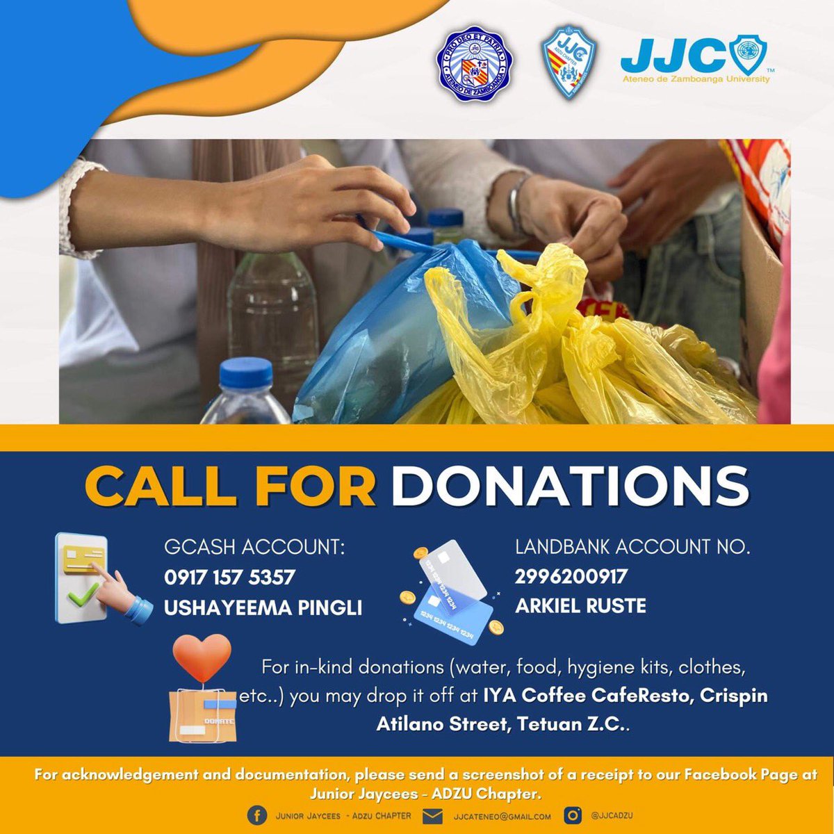 ushymp's tweet photo. 📣 CALL FOR DONATIONS: 

Junior Jaycees - Ateneo de Zamboanga University Chapter knocks upon your generous hearts in asking for in-kind or monetary donations for our fellow Zamboangueños affected by the recent onslaught of Low Pressure Area (LPA). 

#ReliefPH https://t.co/cg15MGbpeg