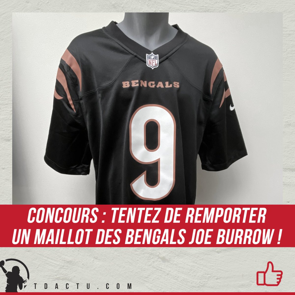 🎁ALERTE CONCOURS🎁

1 maillot des Bengals Joe Burrow à gagner !

Pour tenter votre chance : 
✅ S'abonner à la page <a href="/TDActu/">TDActu.com - Actu NFL</a> 
👍 Liker le post du concours
🔁 Partager la publication

🔚 Fin du concours samedi 14/01/23, 19h
🏆 1 vainqueur par tirage au sort

Bonne chance à tous🍀