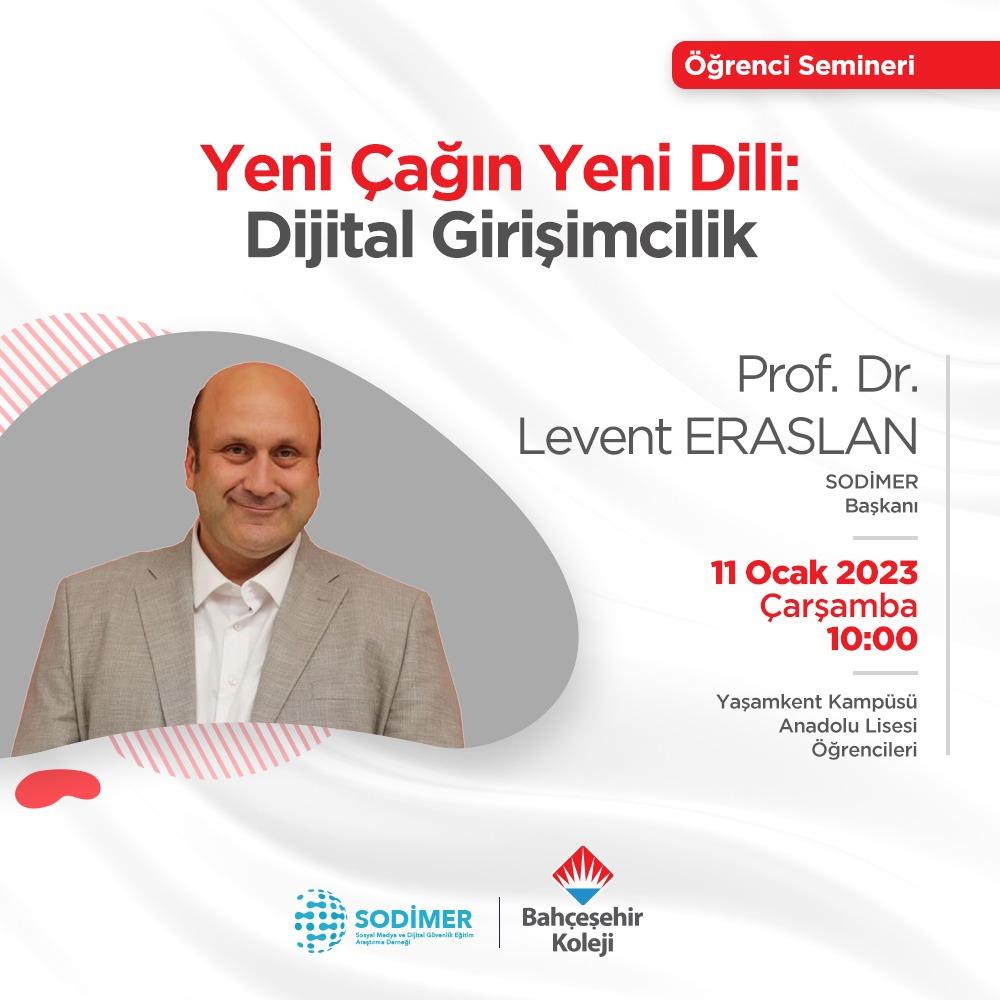 SodimerTr's tweet photo. SODİMER Başkanı Prof.Dr. Levent Eraslan, Bahçeşehir Koleji Yaşamkent Anadolu Lisesi öğrencileriyle bir araya gelecek.

Yeni Çağın Yeni Dili:
Dijital Girişimcilik

@bahcesehir_k12 
@EnverYucel 
@HuseyinYucell 
@dagozlem 
@drleventeraslan 

#sodimer
#BahcesehirKoleji https://t.co/e4DOQR38sN