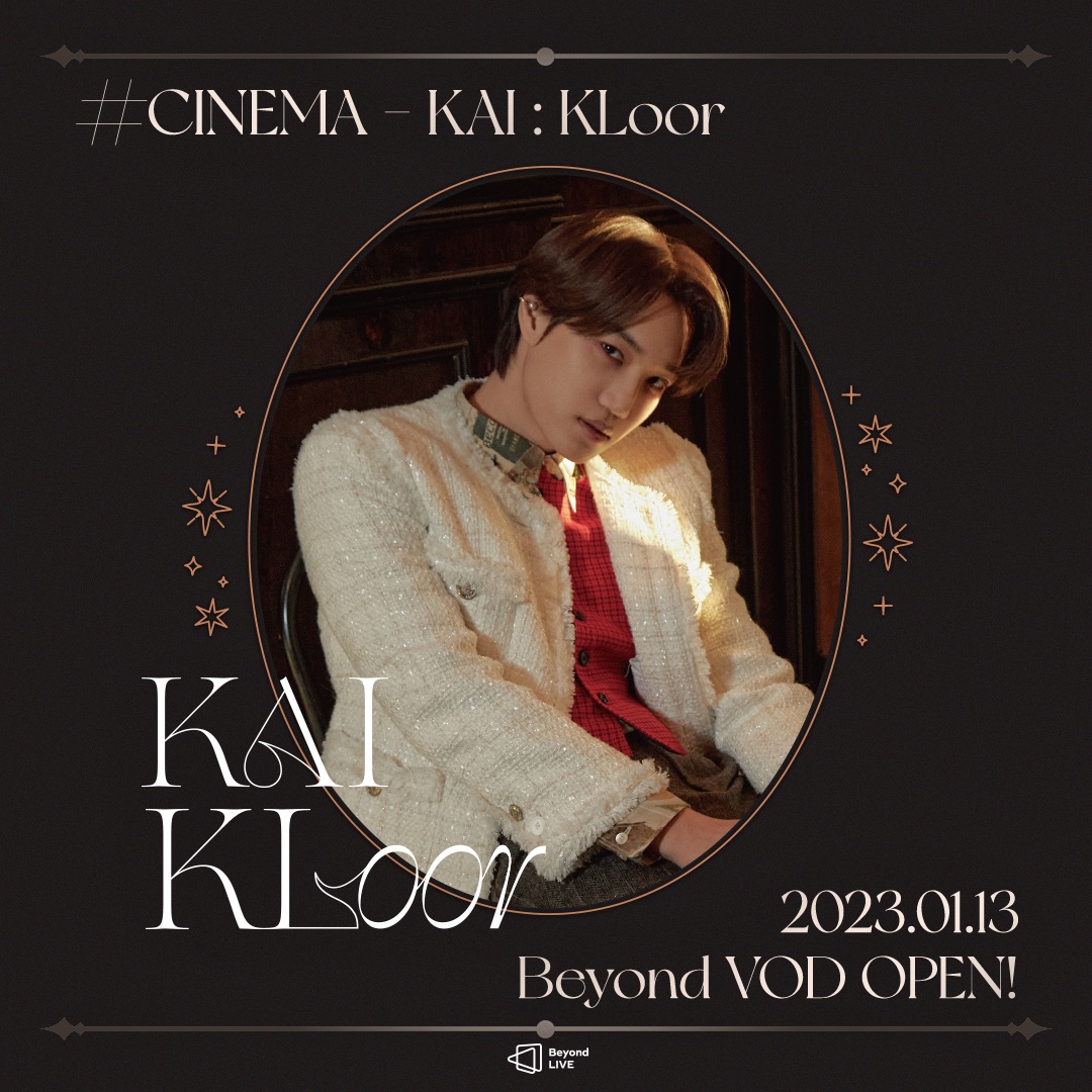 Beyond VOD - #Cinema - KAI : KLoor
 
1/13 2PM(KST) OPEN! 

#KAI #카이 #Cinema_KAI_KLoor
#BeyondLIVE #비욘드라이브
#BeyondVOD #비욘드브이오디