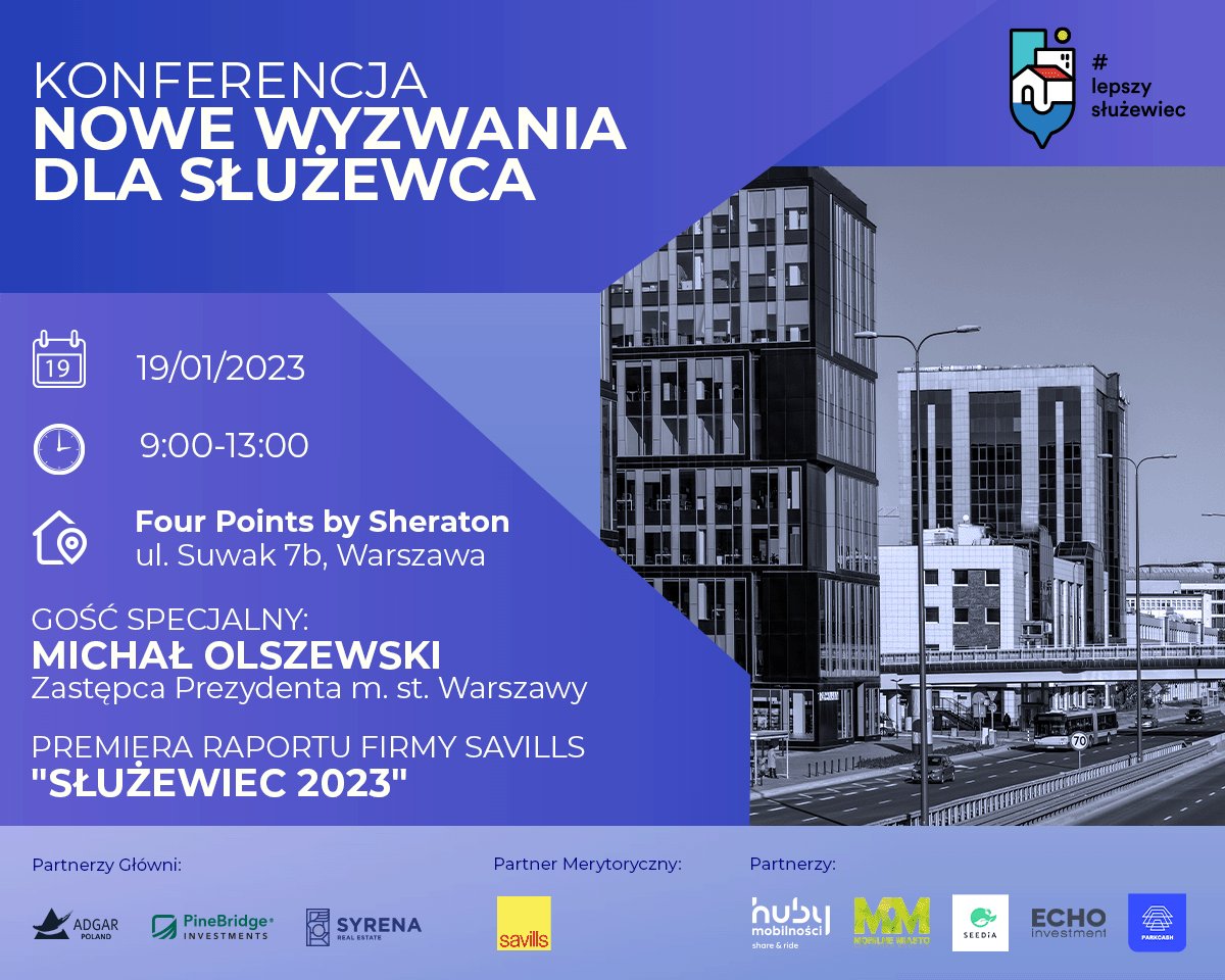 HubyMobilnosci's tweet photo. Zapraszamy 19 stycznia na organizowaną przez #LepszySłużewiec konferencję ekspercką "Nowe wyzwania dla Służewca". Na uczestników czekają: gość specjalny, prezentacja 2 raportów, 2 panele dyskusyjne i liderzy rynku nieruchomości.

➡️ Bezpłatna rejestracja: https://t.co/ufxB3FwySa https://t.co/mXDx3dVzp4
