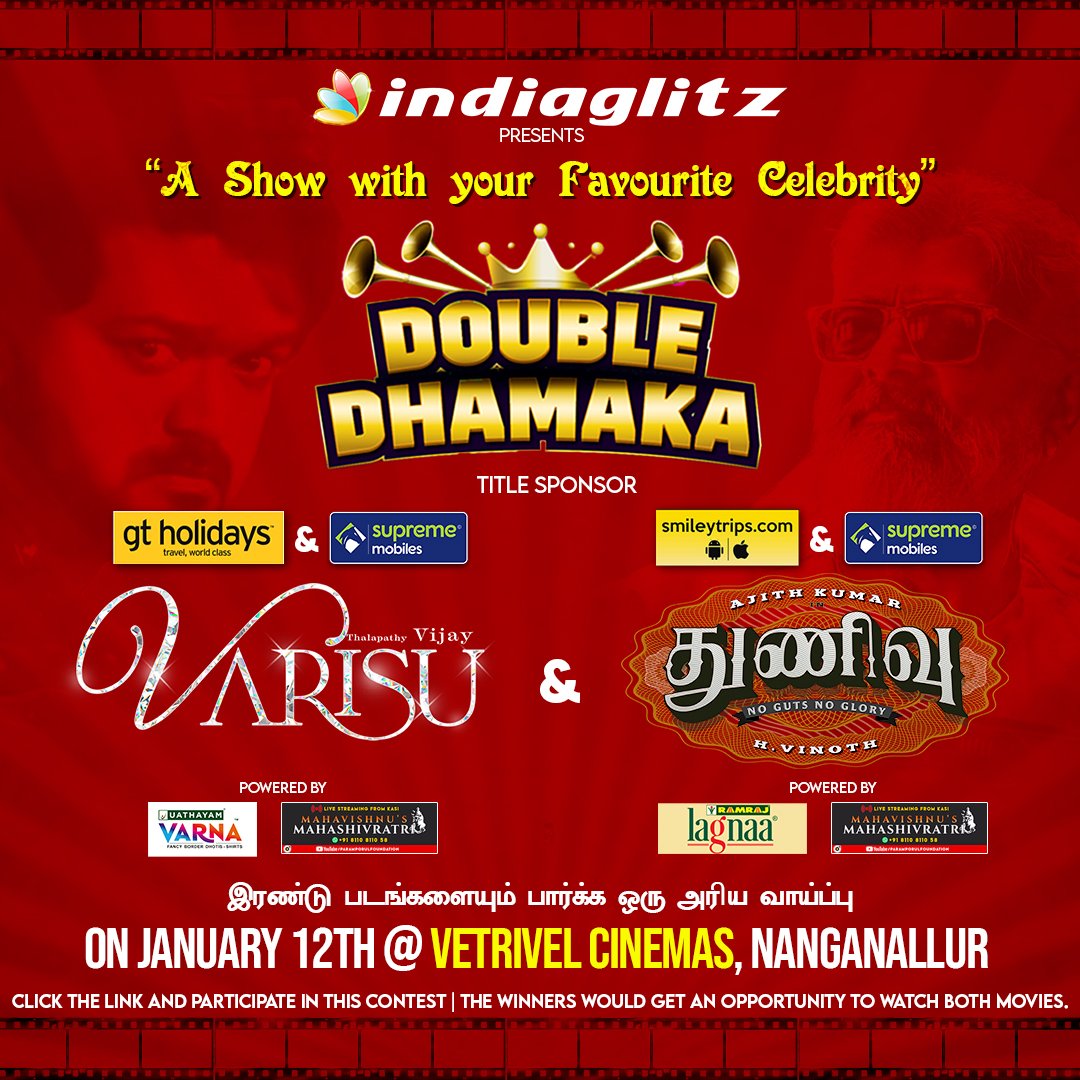 igtamil's tweet photo. For All Ajith & Vijay fans here's a chance to watch your star movie with your Favourite Celebrity. Click the Link and participate in the Indiaglitz Movie contest and win free movie tickets
Contest Link:https://t.co/ZWppphnPm0
#Thunivu #Varisu #Ajith #Vijay #IGContest https://t.co/wnk40dJVX3