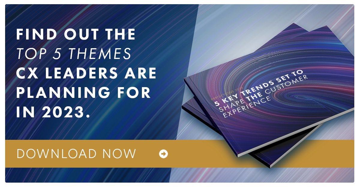 In 2023, forward-thinking organisations will take this #CX journey one step further by delivering an experience that is unique to every customer. Find out more in our latest whitepaper: bit.ly/3g6dvPZ #CustomerExperience #Predictions2023