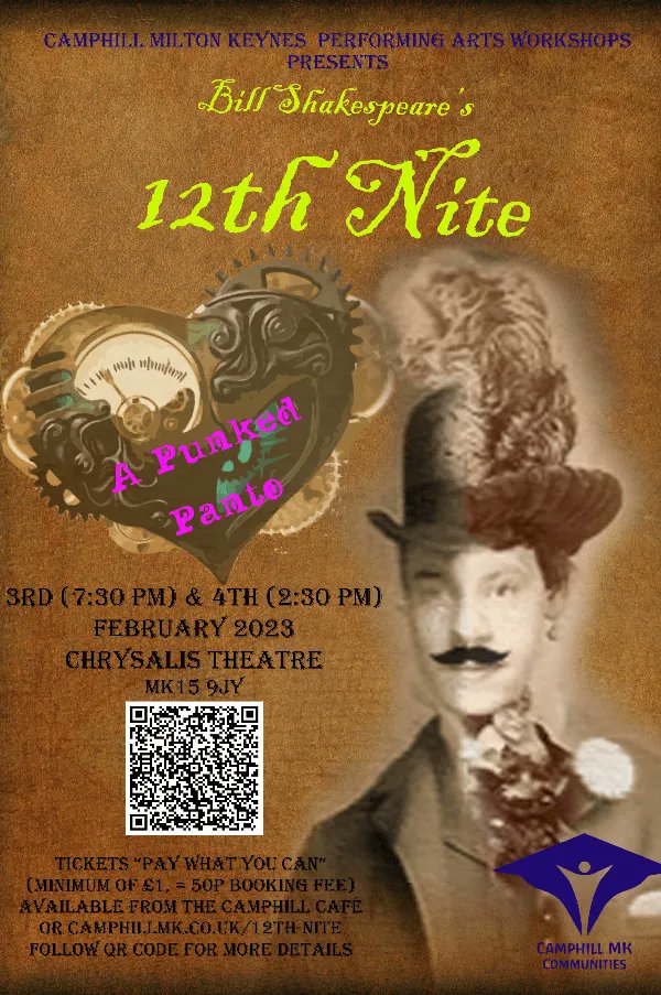 CamphillMK's tweet photo. Dates for your diaries!
On the 3rd & 4th Feb, our residents will perform a Punked Panto, a steam-punk version of Shakespeare’s 12 Night at @ChrysalisMK
Buy tickets in our Cafe or online https://t.co/NRHZuvqBz4
#camphillmk #theatre #mkevents #abilities https://t.co/ptf7qbmi7q