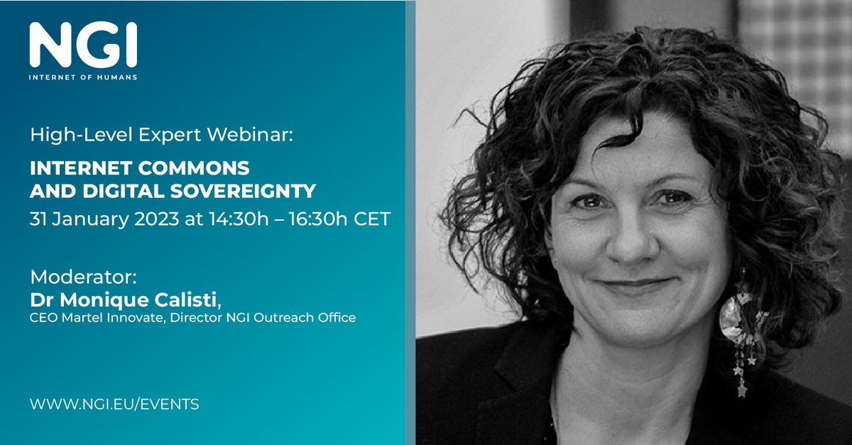 Martel_Innovate's tweet photo. Don't miss the @NGI4eu High-Level Expert Webinar on #InternetCommons and #DigitalSovereignty on 31 Jan!

Our CEO @MoniqueCalisti moderates the discussion about a free &amp; open internet, the latest initiatives &amp; collaboration among European players.
Join now: https://t.co/fpmbpMzeRu https://t.co/ZmrCHUudqz
