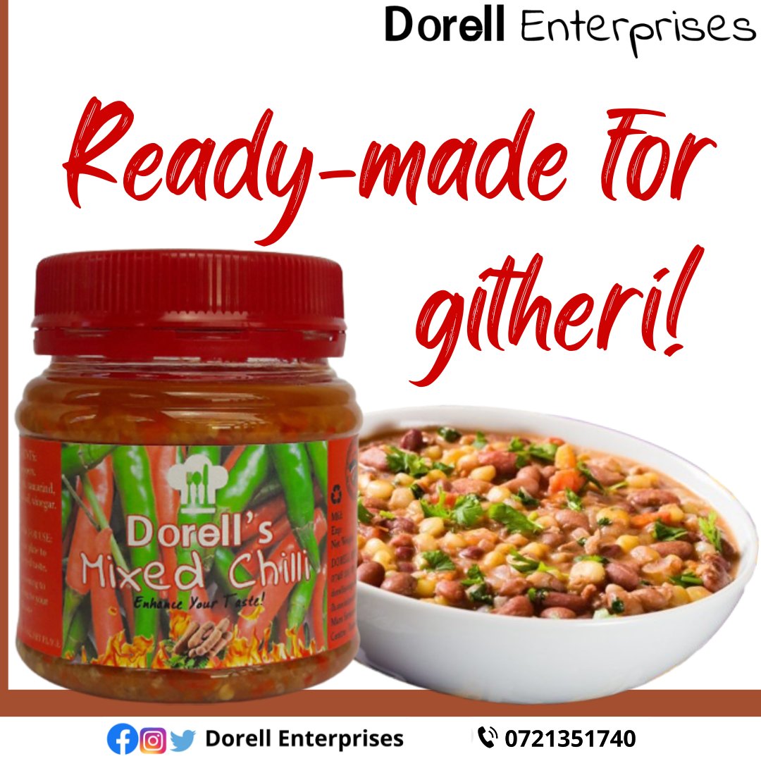 dorellenterpri1's tweet photo. Today is the 11th day of 2023. Even with 67 days left in #Njaanuary your githeri shouldn't taste flat. A little Dorell's Mixed Chilli will go a long way. Order now at https://t.co/PgAIS4dlkI 
#enhancingtaste #mixedchilli #deliveryguaranteed @Kimataifa1 @AnyonaDorothy @sub_area https://t.co/nFMWEHlokI