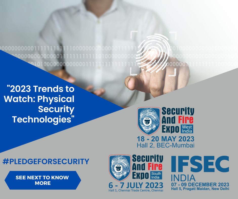 IndiaIFSEC's tweet photo. #PLEDGEFORSECURITY 
"2023 Trends to Watch: Physical Security Technologies"

One of the main themes from this year’s insight is the expectation that technology integration will provide holistic solutions in below areas.

#security #commercialsecurity #datastorage https://t.co/56YIj80oQ4