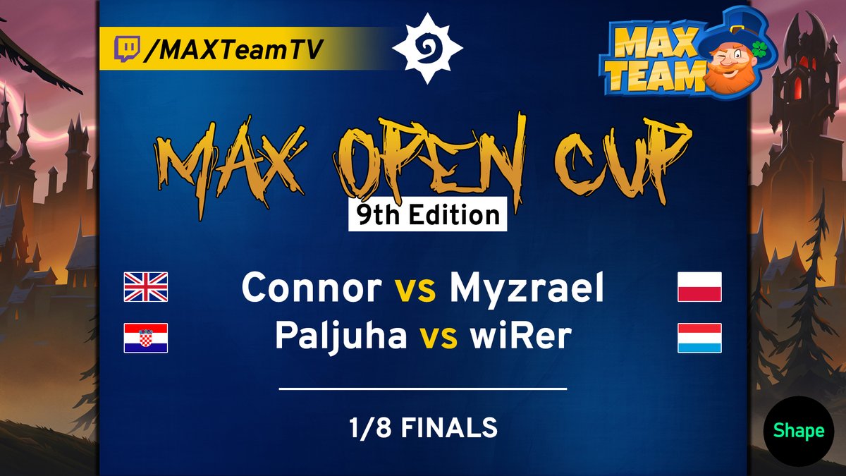 MAX Team (Closed) (@maxteamesport) on Twitter photo ๐บ #OnMAXTV
The ๐#MAXOpenCup9๐ playoffs are here! We're covering these 1/8 finals:
๐ฌ๐ง<a href="/HS_Connor/">Connor</a> โ๏ธ <a href="/tomasz8ka/">Myzrael_HS</a>๐ต๐ฑ
๐ญ๐ท<a href="/Paljuha1/">Paljuha</a> โ๏ธ <a href="/wiRerHS/">wiRer</a>๐ฑ๐บ
Casted by @MAX_HSfr and <a href="/MeatiHS/">Tom Wayland</a> at 9PM CET on the #MAXTV.
twitch.tv/MAXTeamTV
#HearthStone #HS #AnimatingEsport ๐บ #OnMAXTV
The ๐#MAXOpenCup9๐ playoffs are here! We're covering these 1/8 finals:
๐ฌ๐ง<a href="/HS_Connor/">Connor</a> โ๏ธ <a href="/tomasz8ka/">Myzrael_HS</a>๐ต๐ฑ
๐ญ๐ท<a href="/Paljuha1/">Paljuha</a> โ๏ธ <a href="/wiRerHS/">wiRer</a>๐ฑ๐บ
Casted by @MAX_HSfr and <a href="/MeatiHS/">Tom Wayland</a> at 9PM CET on the #MAXTV.
twitch.tv/MAXTeamTV
#HearthStone #HS #AnimatingEsport