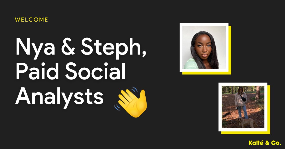 KatteandCo's tweet photo. Welcoming Nya and Steph to the team as our new Paid Social Analysts 😊 What a great start to 2023 expanding our team - we can't wait for you both to start working with all of our innovative paid social clients #newteammembers #businessgrowth #paidmedia https://t.co/Roykt9hCoc