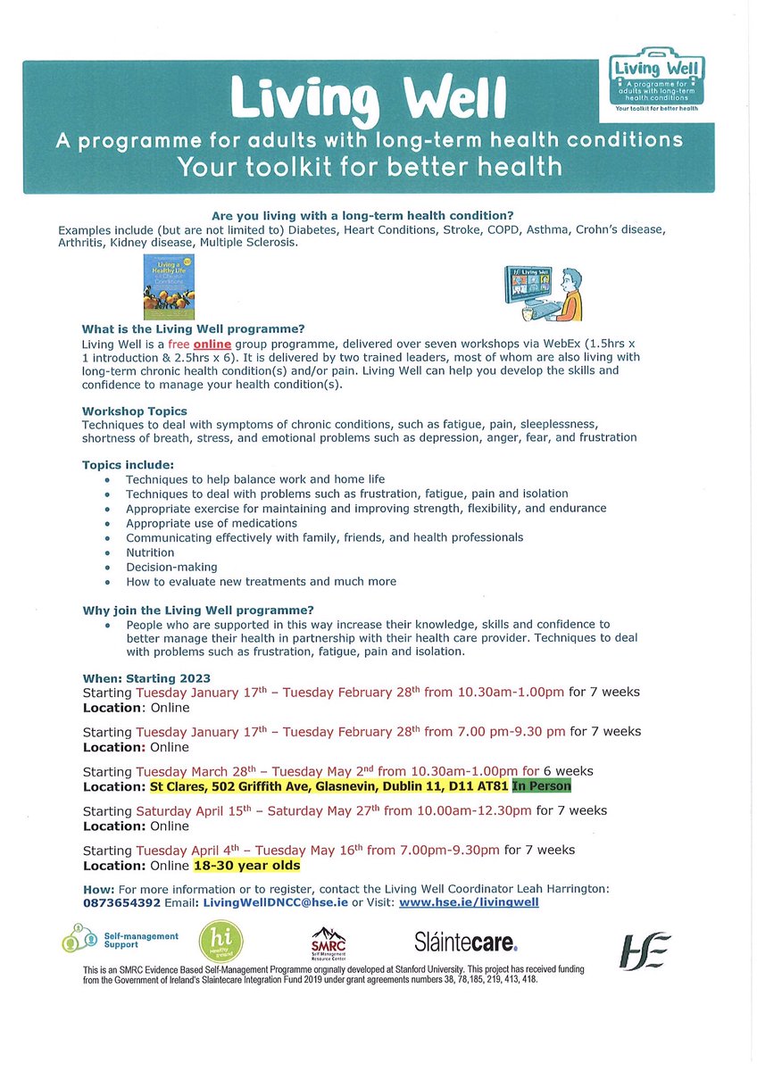 Places available for January 17th! To register for a FREE place on Living Well with Chronic Health Conditions contact Leah on 087 365 4392 email LivingWellDNCChse.ie For more information go to HSE.ie/livingwell for a programme in your area #hseselfmanagementsupport