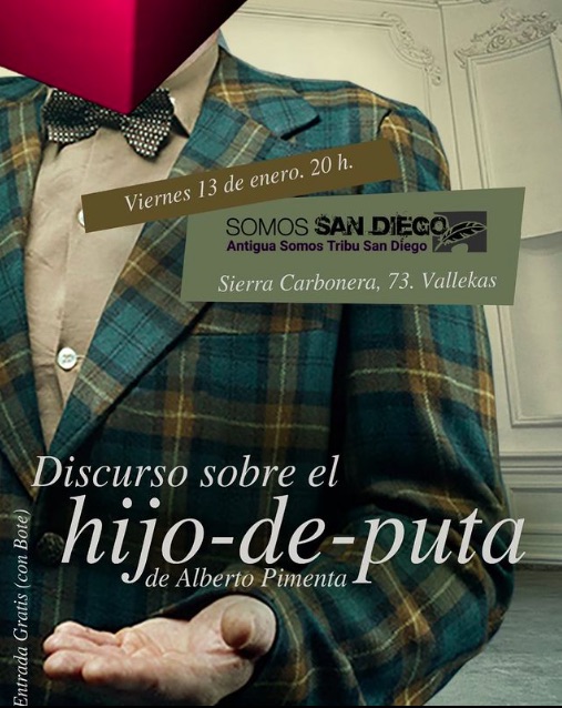 pepitaseditora's tweet photo. Este viernes, 13 de enero, a las 20h @CarlosPlusva  hará el 'Discurso sobre el hijo de puta' en @SomosSandiego  (Antigua Somos Tribu San Diego), en Sierra Carbonera, 73, Vallekas.
*
Alberto Pimenta
Discurso sobre el hijo-de-puta
https://t.co/2J91eZPzbw https://t.co/njf8u0dhHZ