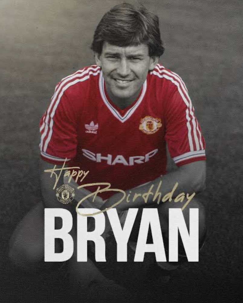 HAPPY BIRTHDAY Bryan Robson, MY ALL-TIME FAVOURITE MAN UNITED PLAYER     