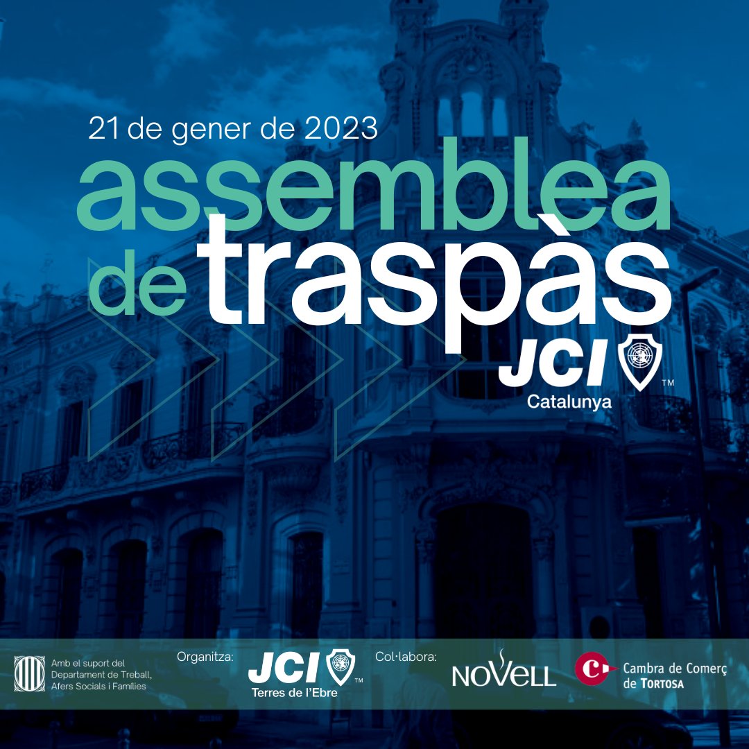 JCICatalonia's tweet photo. Obertes les inscripcions a l'Assemblea de Traspàs 2023!🏅💙
🗓️ Dissabte 21 de gener
🕘 9:30H
📍 @cambratortosa
Amb el patrocini de @CafesNovell 🌟Junts liderem el canvi!💙
#JCI #LeadingIsOurDuty #RiseWithJCI https://t.co/fuFJKs10Bz
