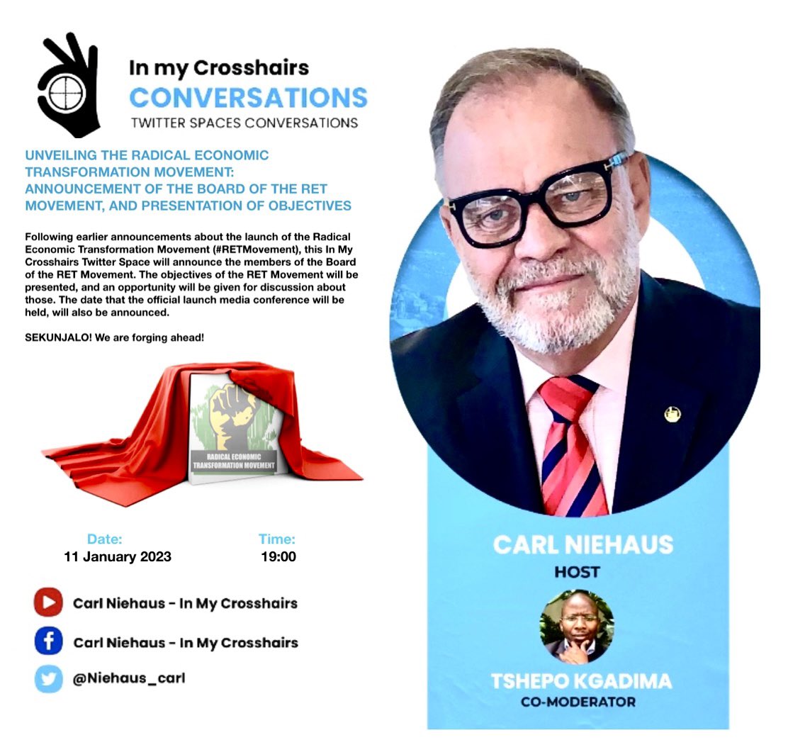 ilimeblog's tweet photo. [UPDATE]REMINDER: Join Mr @niehaus_carl #InMyCrosshairs Space TONIGHT: Wed. 11 Jan. at 19:00. The members of the Board of the #RETMovement will be announced, together with presenting the objectives, and when the official launch media conference will be held. https://t.co/lNKyODShlk