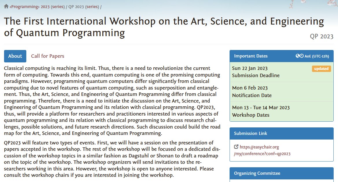 programmingconf's tweet image. Last chance to submit to QP, the first international workshop on the art, science, and engineering of #QuantumProgramming
Deadline for this workshop is January 22, 2023
2023.programming-conference.org/home/qp-2023