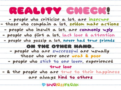 Reality testing is the psychotherapeutic function by which the objective or real world and one's relationship to it are reflected on and evaluated by the observer. Wikipedia