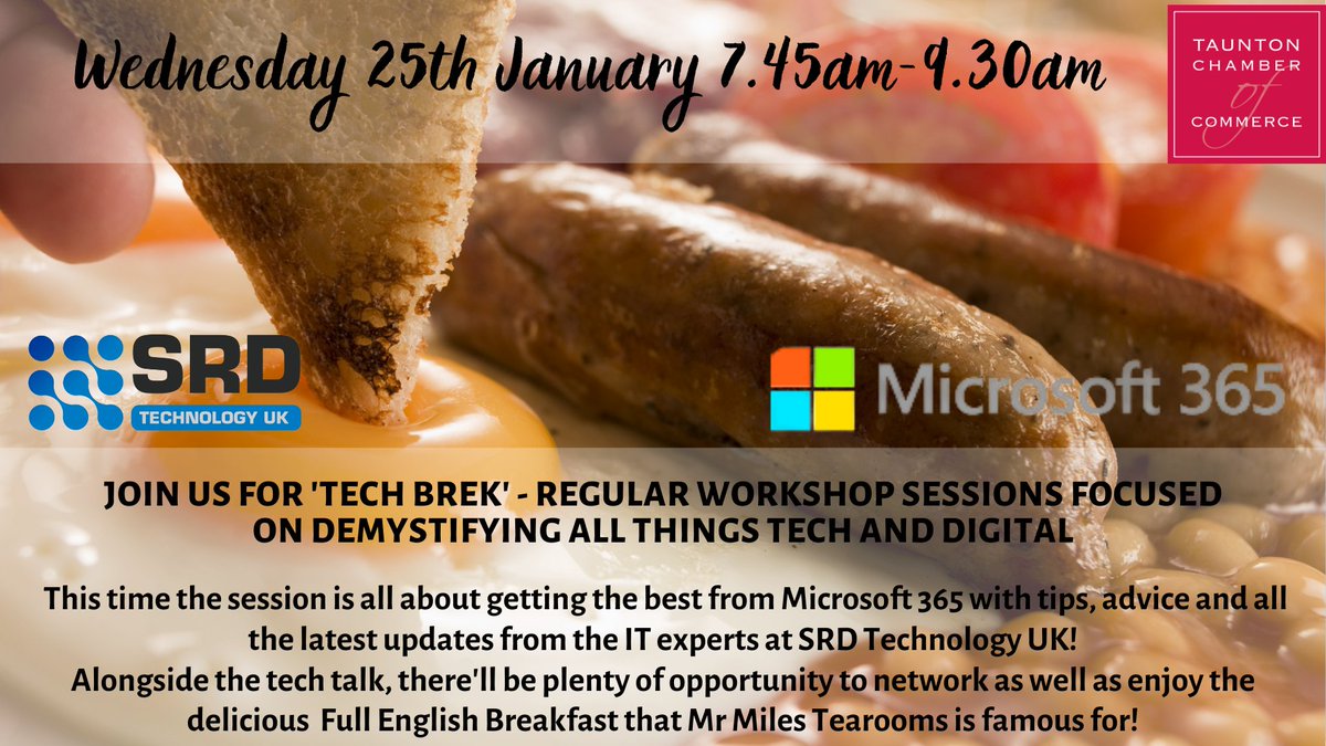 TauntonChamber's tweet image. 🥓🍳LAST FEW TICKETS - PLEASE HURRY!🥓🍳 Start your 2023 with a bang(er!) Full English Breakfast @MrMilesTeaRoom with Networking, plus the chance to catch up with all the latest Microsoft365 advice &amp;amp; tips from our members @srdtechnologyuk. Just £15.50 eventbrite.co.uk/e/487588940647