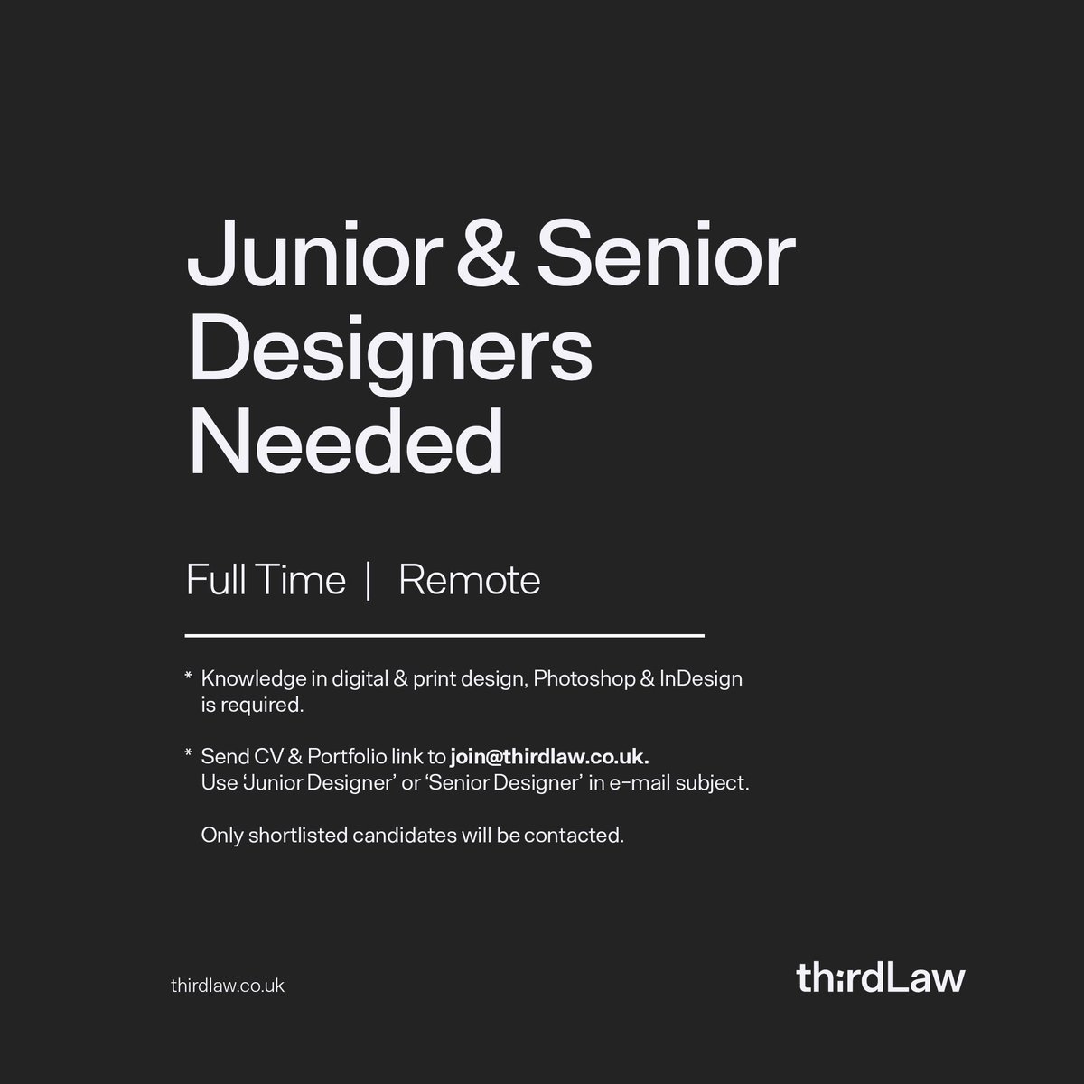 We’re expanding our creative team. 
Send your CV and Portfolio to join@thirdlaw.co.uk

#hiringnow #juniordesigner #jobvacancy #wearehiring #agency #creativestudio #thirdlaw