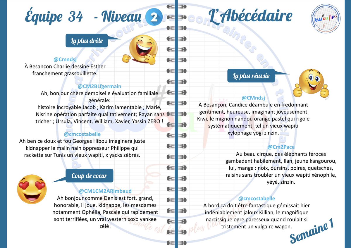 tw_oulipo's tweet photo. Bonjour chère #EQ34 !
Voici les résultats de la première semaine, félicitations pour vos beaux abécédaires.
@classe_ev
@CMndsj
@Cm2Pace
@CM2BLfgermain
@cm2stlo
@CM1CM2ARimbaud
@cmcostabelle https://t.co/Vsgv9jHDSP