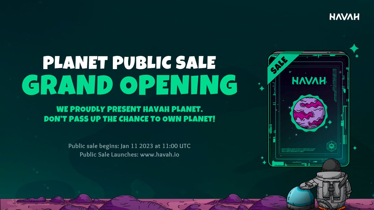 HAVAHofficial's tweet photo. [Announcements]
#HAVAH will start #Planet Public-sale at 11 AM (UTC) today.
For more information, come to HAVAH Discord!
https://t.co/1UsoLhVT9S https://t.co/zVivWFyVEE