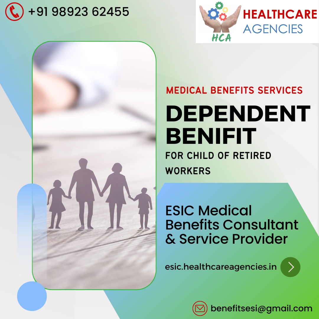 Medical Benefits Services:  Dependent Benefit

#heathcareagencies #mumbai #madhyapradesh #medicalreimbursement #medicalbenefits #disablementbenefit #maternitybenefit  #dependentbenift  #hr #agencies #medicalbenefit #securityagency #placementagency #hotelassociation