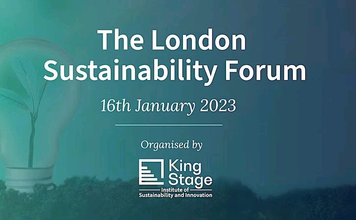 Looking forward to attending the London Sustainability Forum next week hosted by @KingStageEdu and being inspired by @bbcstudios @myalgbra @BritishBBank @theRSAorg @DeltaCapita and more.... #Sustainability #sustainabledevelopment #SustainableFuture #esg #climate