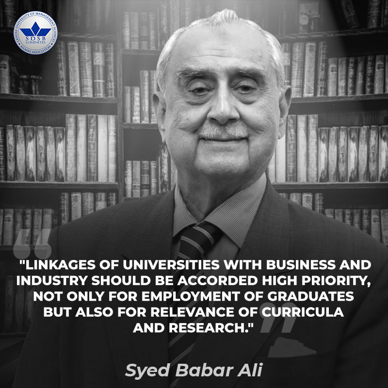 SDSBLuminites's tweet photo. Following the vision of the Honorable Syed Babar Ali sb, SDSB Luminites Association's foremost agenda is to develop strong and lasting linkages of SDSB alumni and student bodies with local and global business and industry! #SDSB #LuminitesAssociation #WordsOfWisdom #SyedBabarAli https://t.co/8mghXQ2Eb4