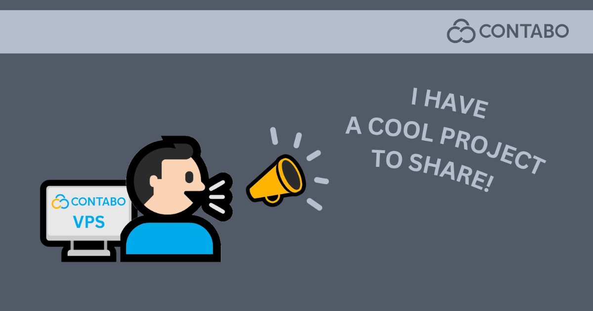 ContaboCom's tweet photo. Running a cool project on Contabo? Get featured on our social media 📣  
It can be a website, startup, app, game, or anything else! Just leave a comment with a short description of the project you run on our servers, and we’ll get in touch for more details 👇🏼
#projectcall #vps https://t.co/KHY7tkPyJr