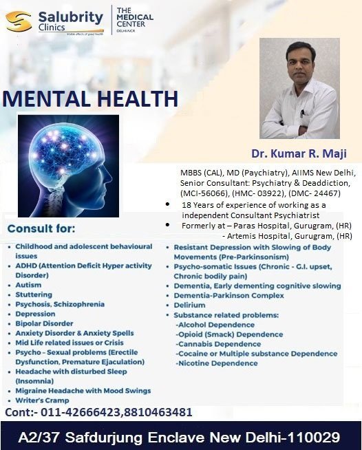 SalubrityC's tweet photo. Dr. Kumar R. Maji Senior Consultant Psychiatry and Deaddiction
Reach us:
#SalubrityClinics - The Medical Center
A2/37 Safdurjung Enclave New Delhi- 110029
Timing:
Evening: 6 PM-8 PM
You can book an appointment call at +91-8810463481 and visit the website: https://t.co/X0cyNqxagB https://t.co/hP8yQtxrDk