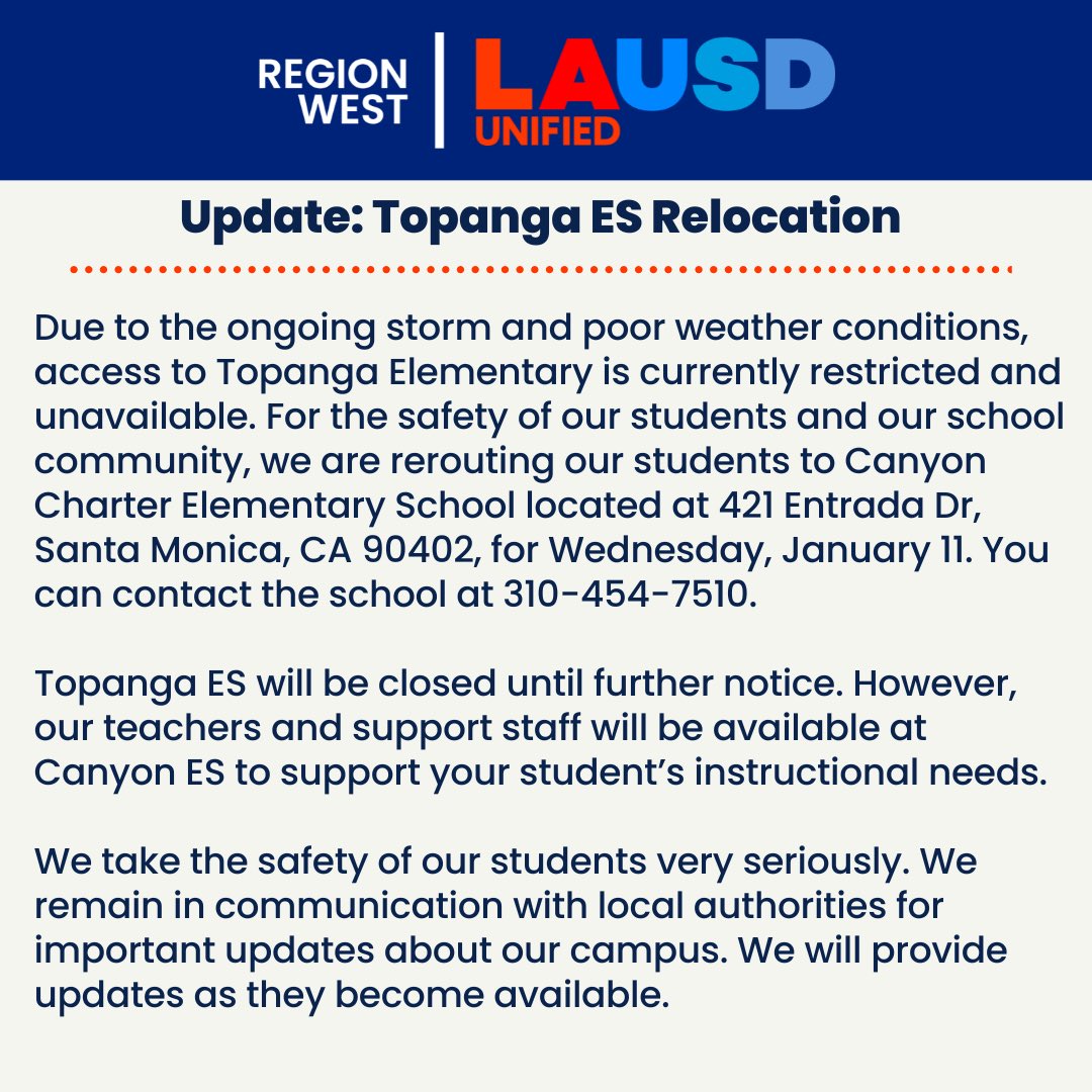 Important message regarding Topanga ES relocation. School remains closed.