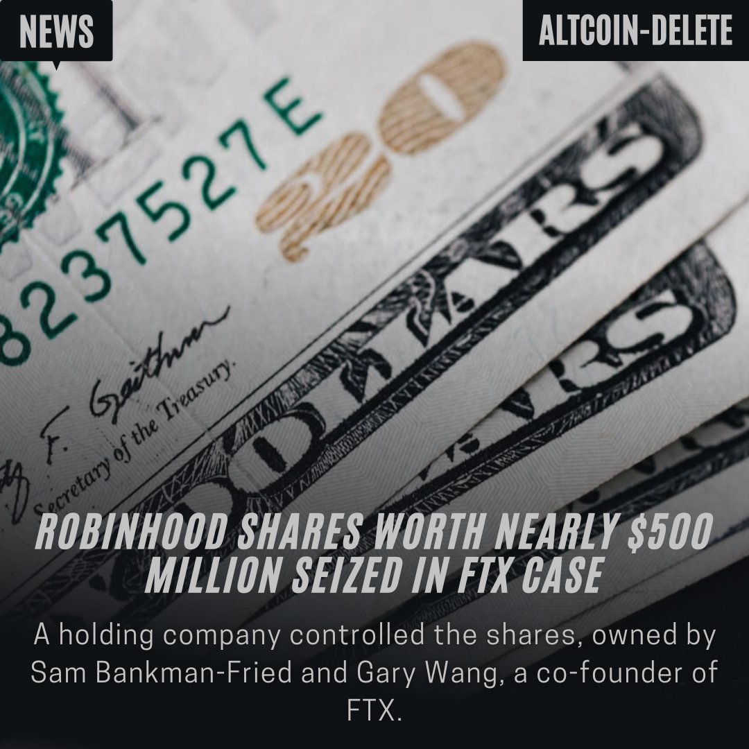 AltcoinDelete's tweet photo. Robinhood Shares Worth Nearly $500 Million Seized In FTX Case

IG:altcoindelete

Follow For More Daily Updates on Everything Crypto &amp; NFT!

#FTX 
#FTXscandal 
#Crypto 
#cryptocommunity 
#Robinhood 
#stablecoins 
#CryptoNews 
#cryptomarket 
#cryptotrading 
https://t.co/iqKbjDcAgI https://t.co/2hXuLmMMdk