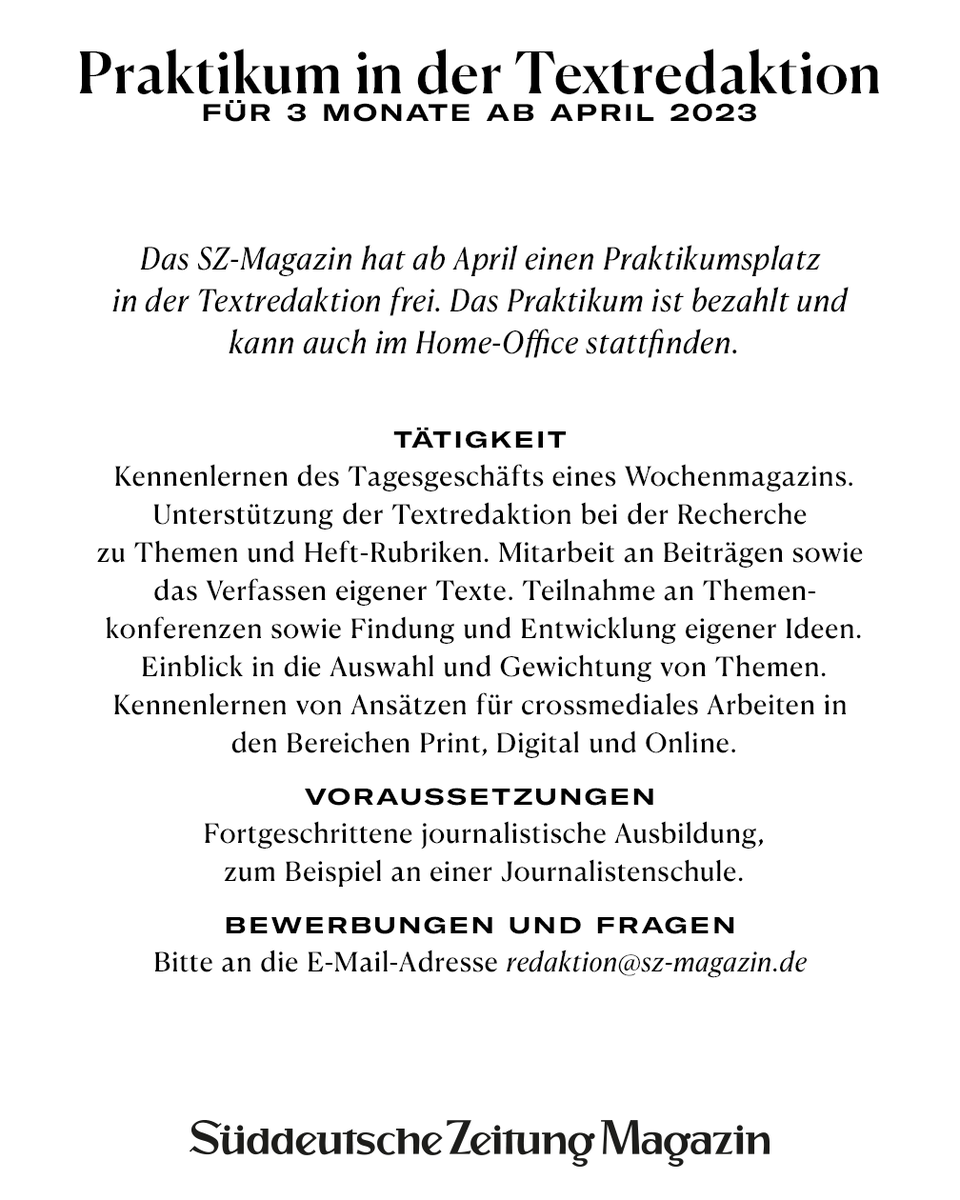szmagazin's tweet photo. Das SZ-Magazin hat ab April noch einen freien Praktikumsplatz in der Textredaktion. Wir freuen uns über Bewerbungen. https://t.co/omGLHUqFQv