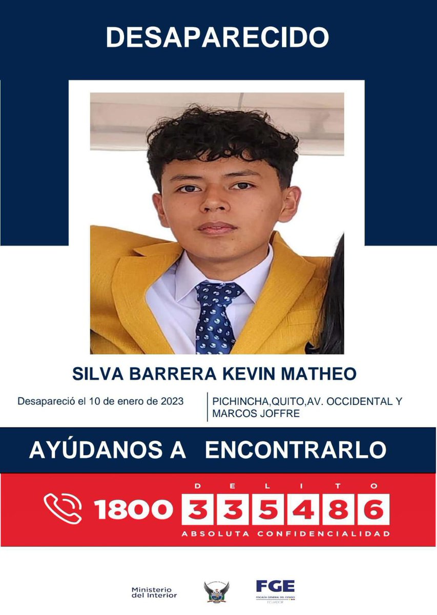 AsfadecEc's tweet photo. 📌#ALERTA #DesaparecidosEcuador
🚩 KEVIN SILVA tiene 17 años y desapareció el 10 de enero del 2023 por la Av Occidental y Marcos Joffre, Quito. 
🗣️Edad: 17 años. Estatura: 1,70cm Tez: blanca Ojos: café.
➡️Si crees haberlo visto comunícate a: 0992872742 (Asfadec) O al ECU 911. https://t.co/njWwRGUtrW