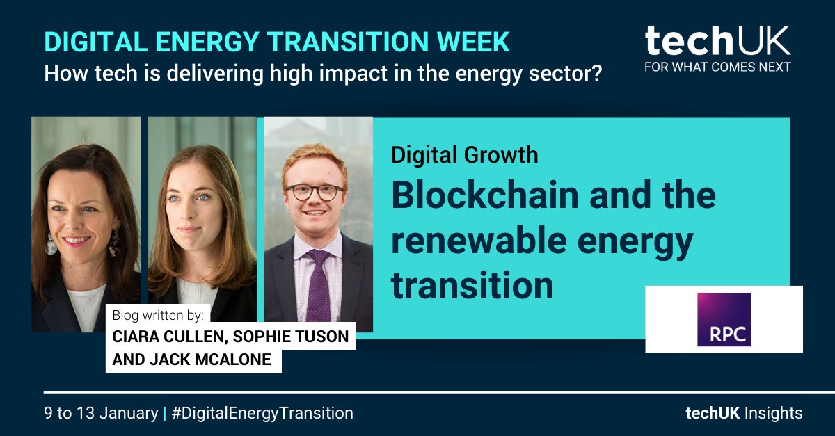 techUK's tweet image. 🚨 #DigitalEnergyTransition - Day 3  
Clara, Sophie and Jack @RPCLaw give us an insight into blockchain tech for businesses to be able to track where their energy comes from and help to switch to renewables 👉techuk.org/resource/techu…