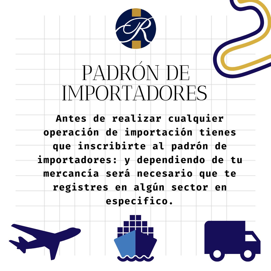 Hablemos sobre el padrón de importadores...