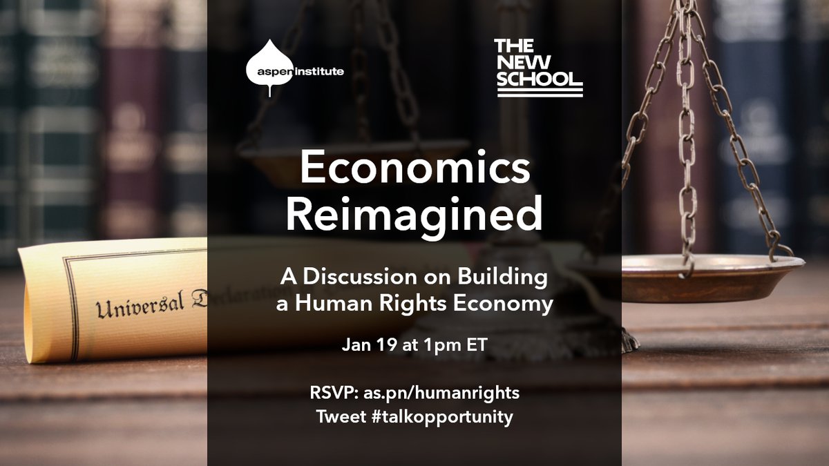 Our economic agenda and policymaking often focus on business success over human well-being. How can we build a more moral and equitable economic order? Join us with  @AspenJobQuality on Jan 19 to #talkopportunity.
Click here to know more: as.pn/humanrights