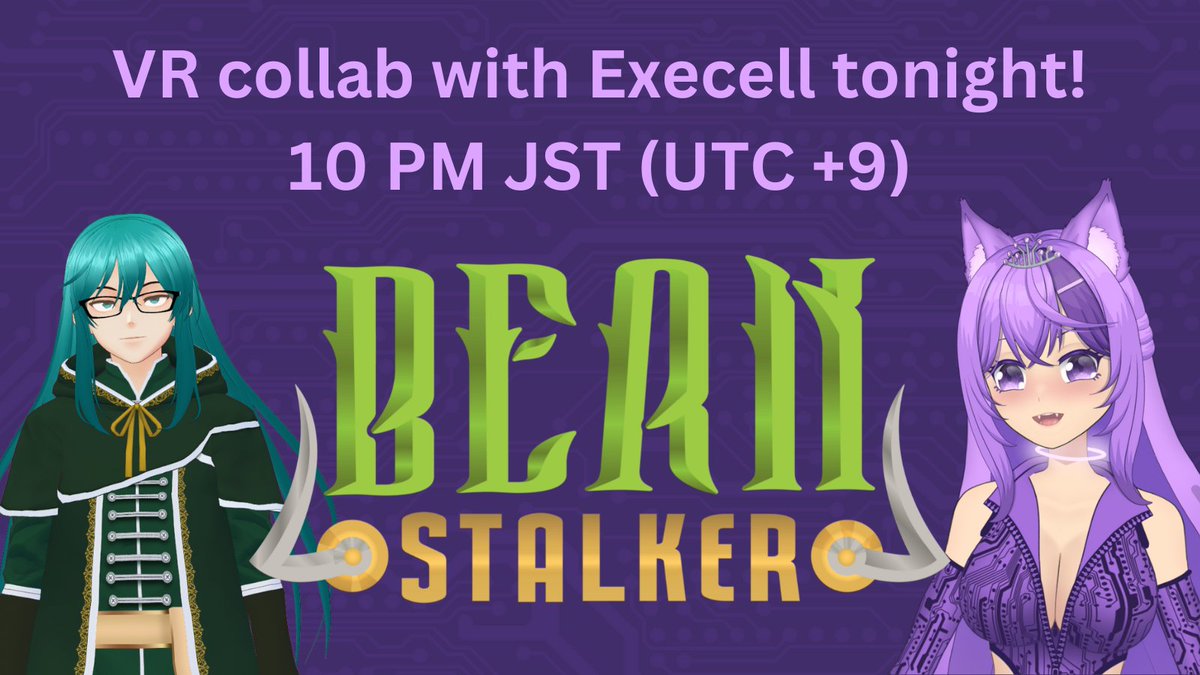 MurasakiMio_CH's tweet photo. Work is done for today! 🎉 @Execell1 and I will be trying not to fall off the beanstalk again in round 2 of @BeanStalkerGame! Come see us waving our arms wildly in VR! 🤣 #beanstalker #VTuber https://t.co/T5Ur5hJ0wN